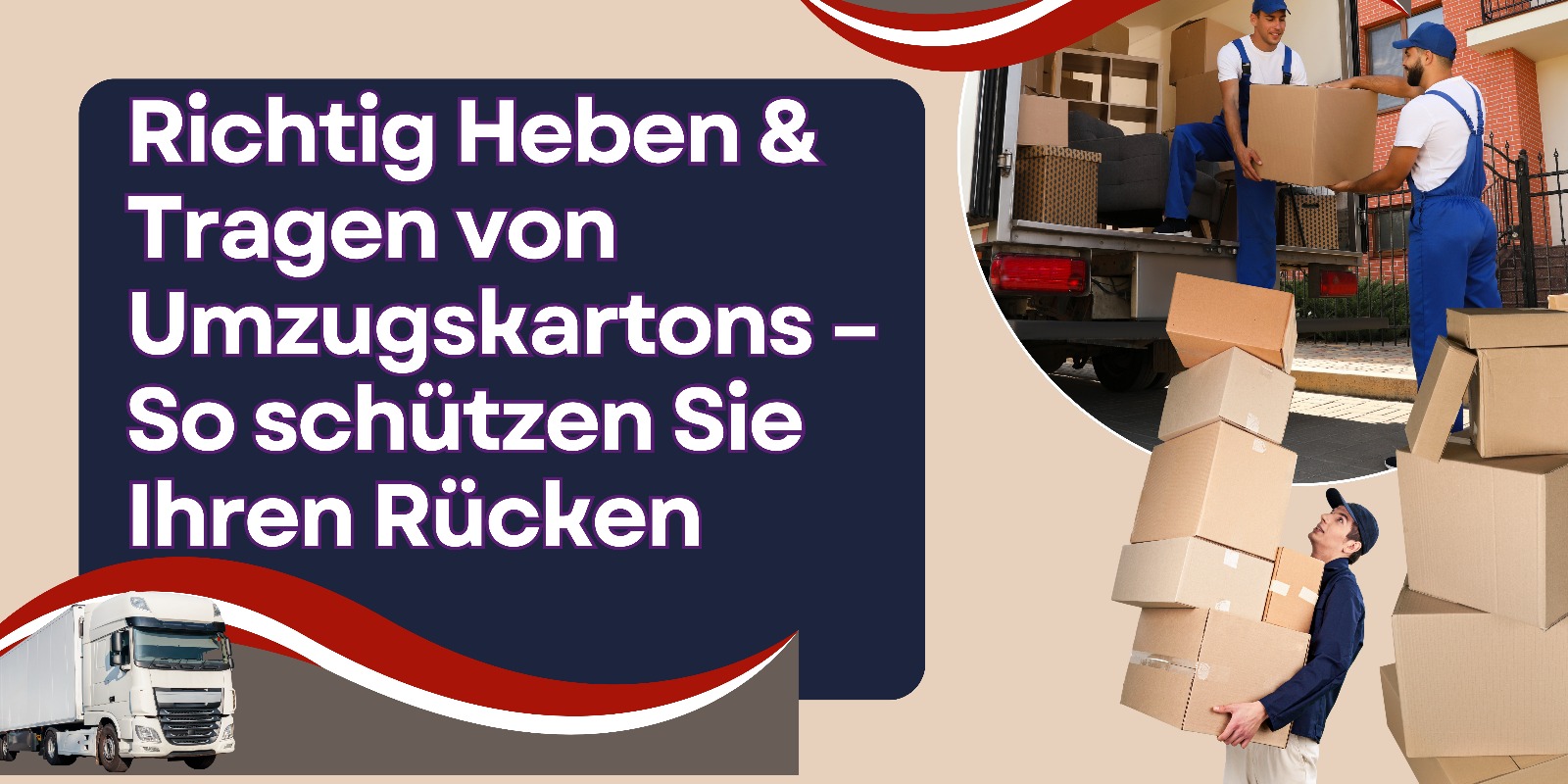 Richtig heben und tragen von Umzugskartons – Der sichere Weg zu einem rückenfreundlichen Umzug