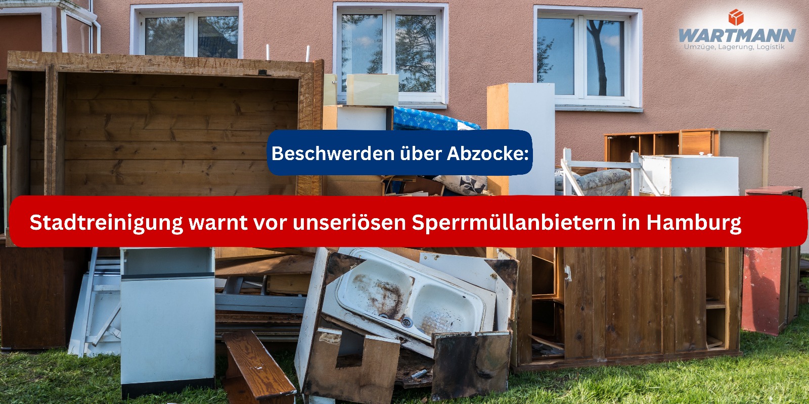 Sperrmüllentsorgung Hamburg: So schützen Sie sich vor unseriösen Anbietern